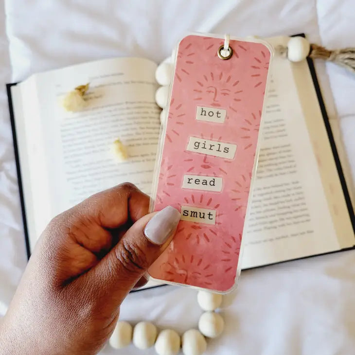 Hot Girls Read Smut Bookmark