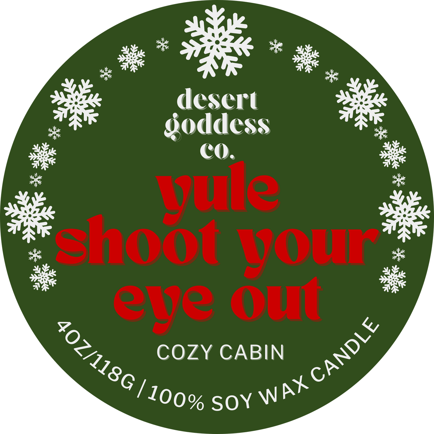 Yule Shoot Your Eye Out Mini