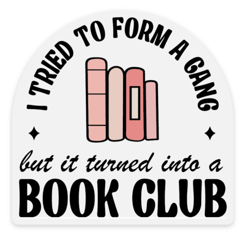 Book Club Gang Clear Vinyl Sticker