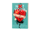Not Your Sweetheart Valentine Anthology
