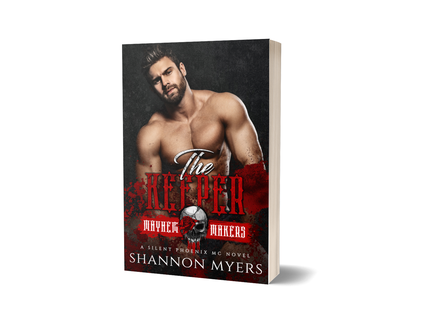The Keeper: Mayhem Makers Edition (A Silent Phoenix MC Novel)