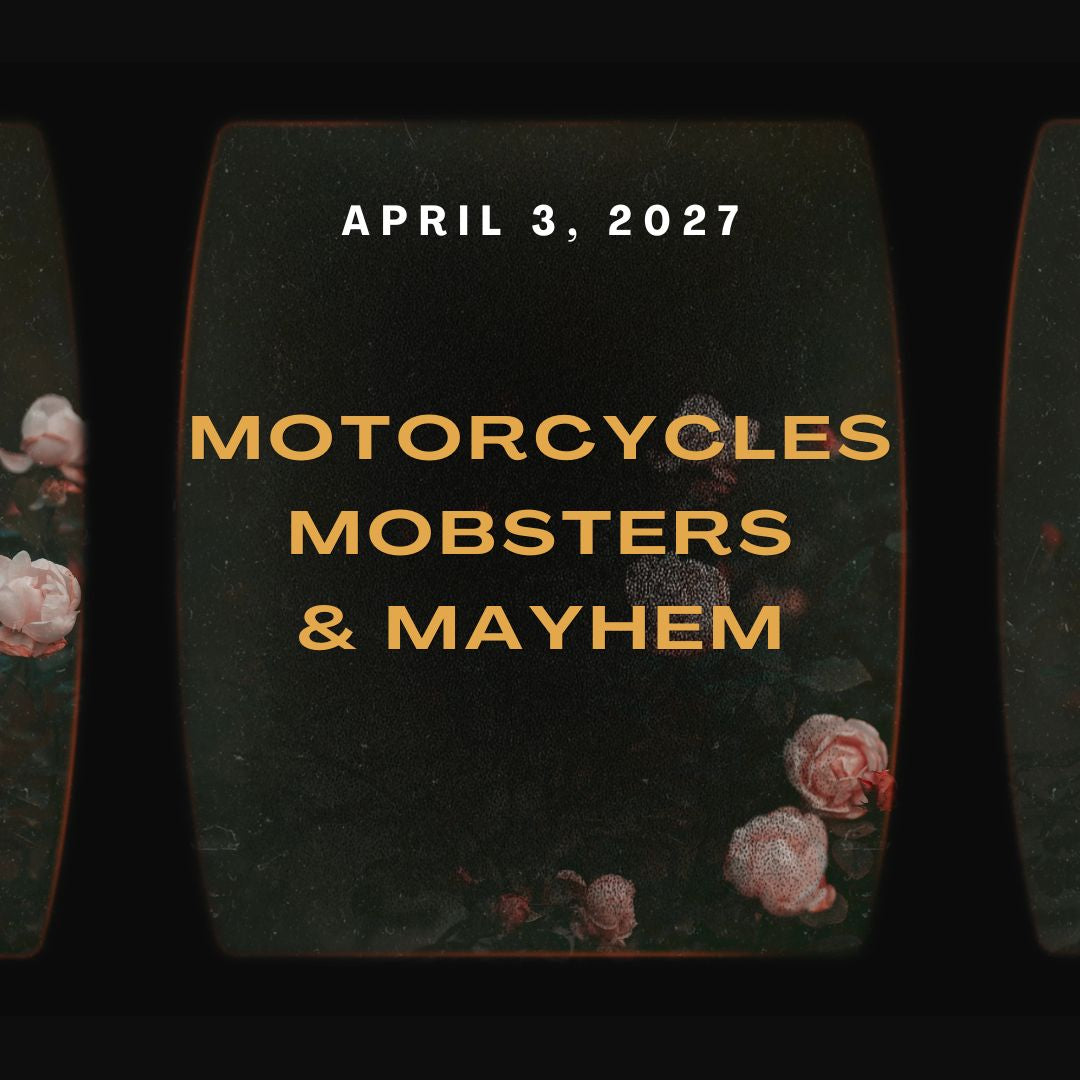 Motorcycles, Mobsters, and Mayhem Author Event