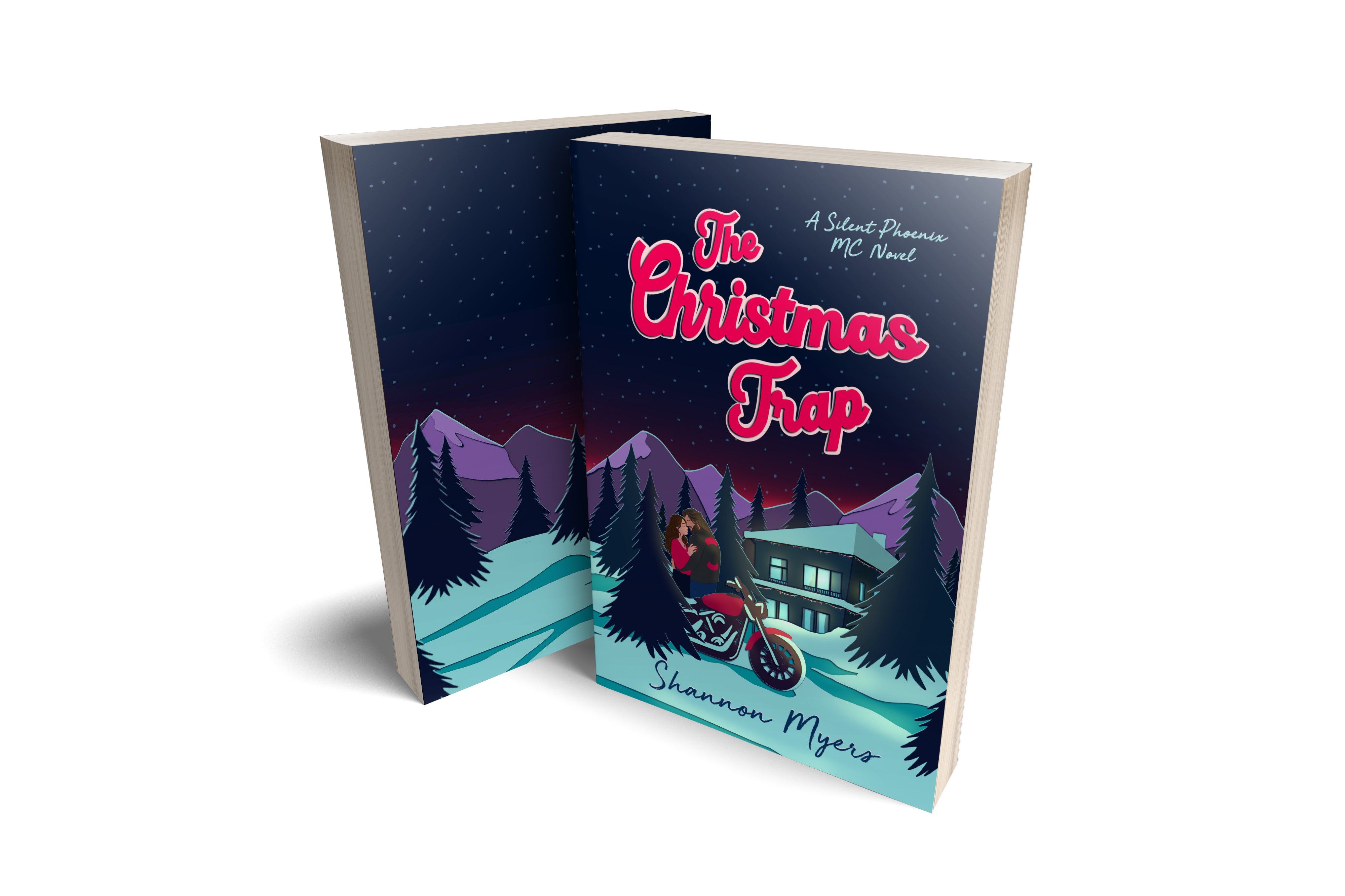 The Christmas Trap (A Silent Phoenix MC Novel) – Shannon Myers