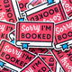Sorry I'm Booked Vinyl Sticker