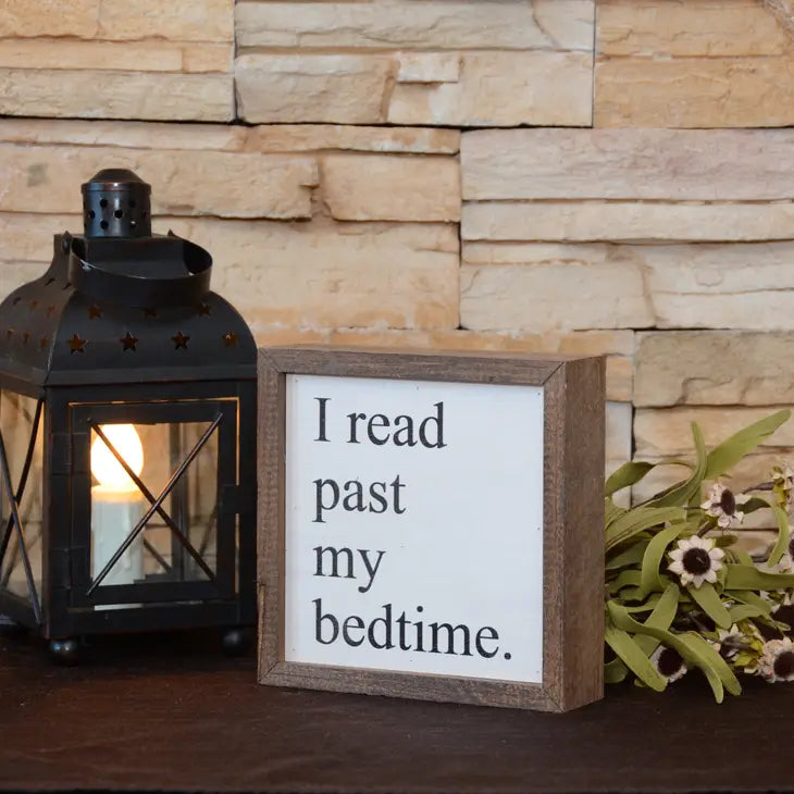 I Read Past My Bedtime sign, wooden sign, reader sign, Shannon Myers author, book gifts, book sign, reader gifts, romance reader, Lubbock tx